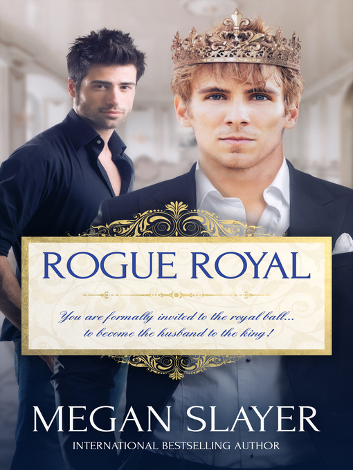 Title details for Rogue Royal by Megan Slayer - Available